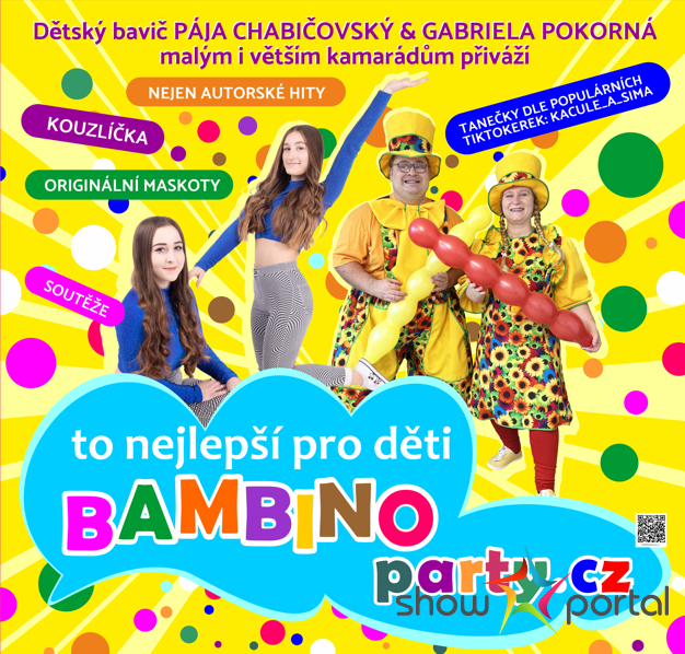 Hudebně-soutěžní zábavná show Páji Chabičovského s kouzlíčky, dětskou zpěvačkou, hosty z pohádek…