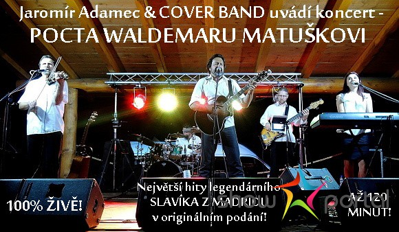 Cover band - Pocta Waldemaru Matuškovi
