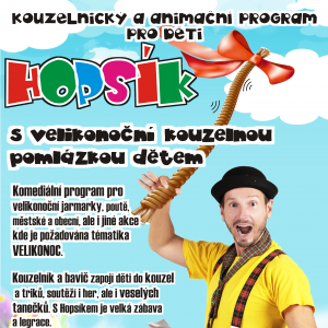 KOUZELNÉ VELIKONOCE - zábavná show